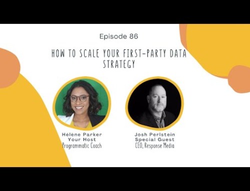 86. How to Scale Your First-Party Data Strategy