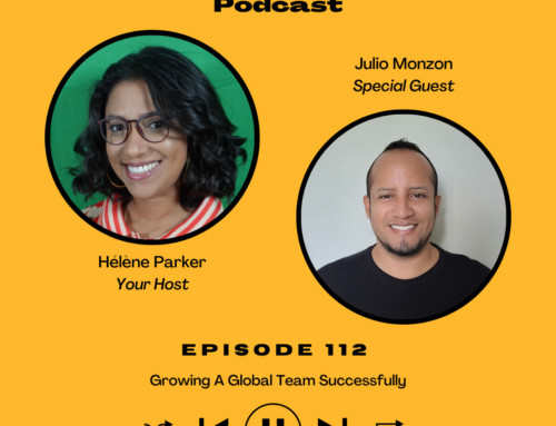 112. Growing A Global Team Successfully with Julio Monzon