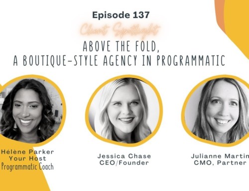 137. Above The Fold, a Boutique-Style Agency in Programmatic Advertising