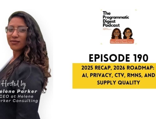 190. 2025 Recap, 2026 Roadmap: AI, Privacy, CTV, RMNs, and Supply Quality