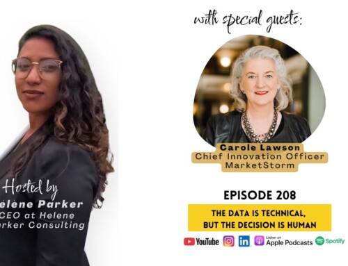 208. The Data Is Technical, but the Decision Is Human with Carole Lawson